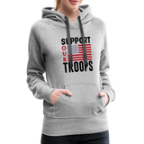 SUPPORT OUR TROOPS Women’s Premium Hoodie - heather grey