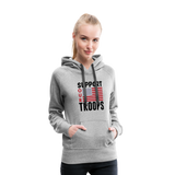 SUPPORT OUR TROOPS Women’s Premium Hoodie - heather grey