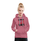 SUPPORT OUR TROOPS Women’s Premium Hoodie - mauve