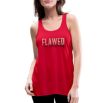 FLAWED BUT STILL WORTHY Women's Flowy Tank Top by Bella - red